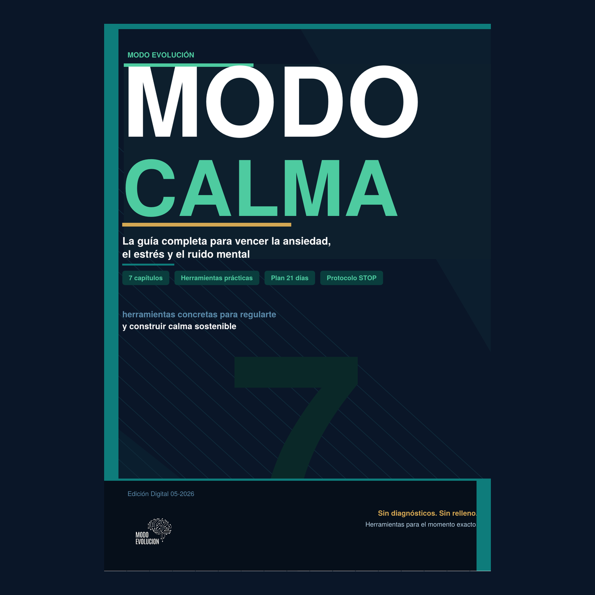 Modo Calma — La guía práctica para vencer la ansiedad, el estrés y el ruido mental
